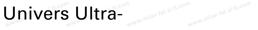 Univers Ultra字体转换
